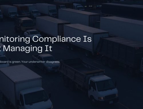 Monitoring Compliance Is Not Managing It (And Your Insurer Knows the Difference)